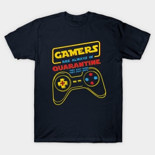 Quarantine And Gamers T-Shirt